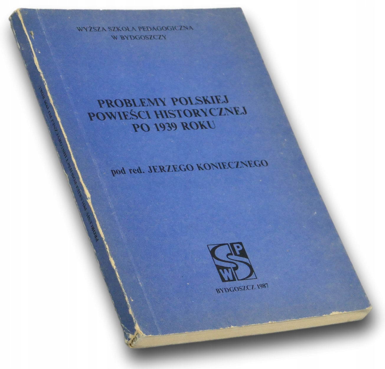 Problemy polskiej powieści historycznej po 1939 roku