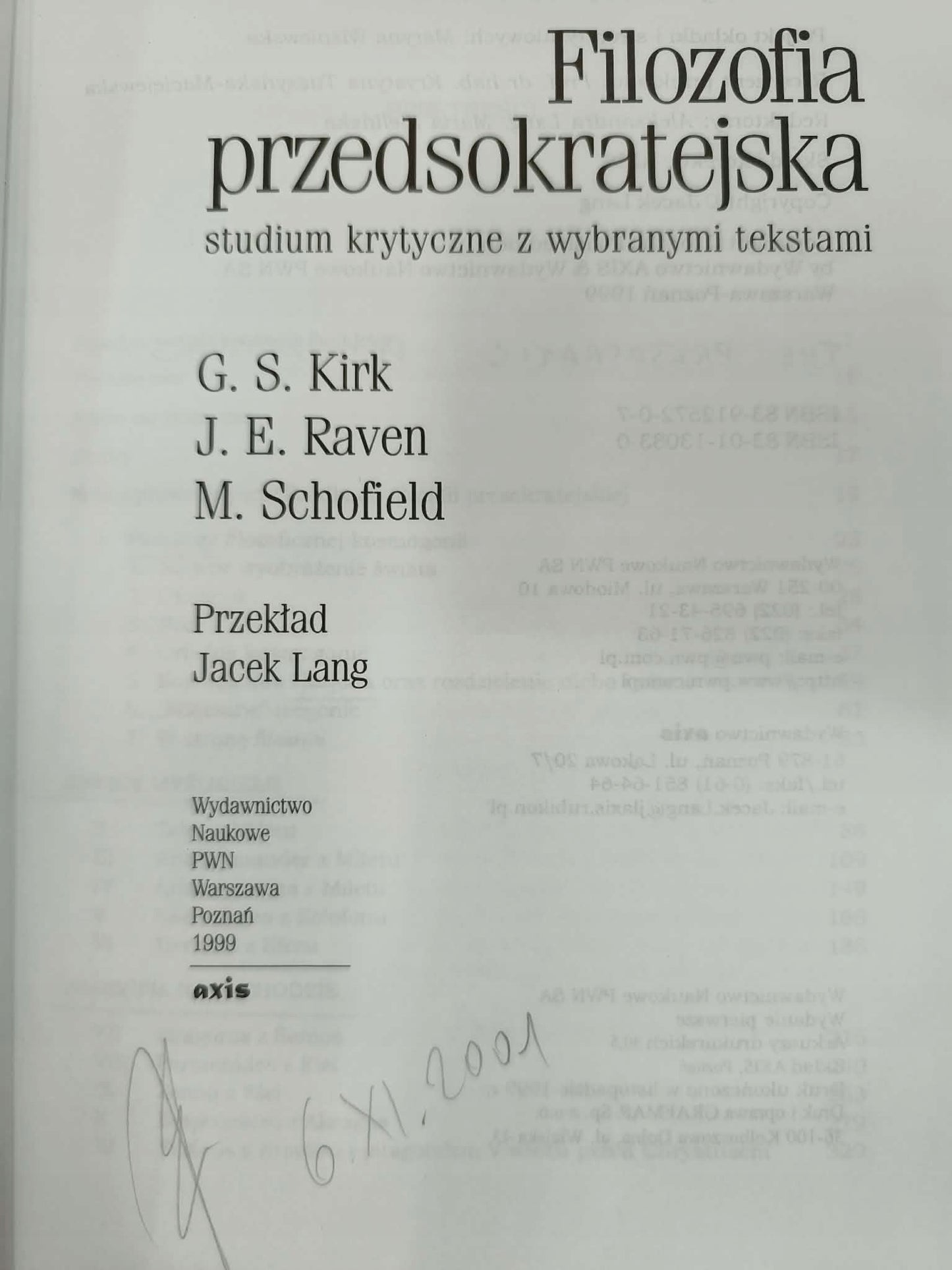 Filozofia przedsokratejska G. S. Kirk, J. E. Raven, M. Schofield
