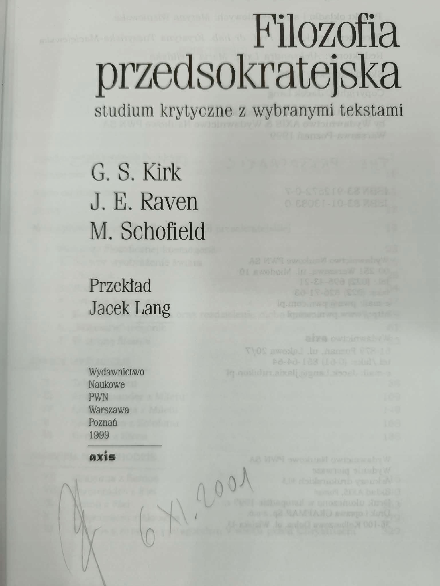 Filozofia przedsokratejska G. S. Kirk, J. E. Raven, M. Schofield