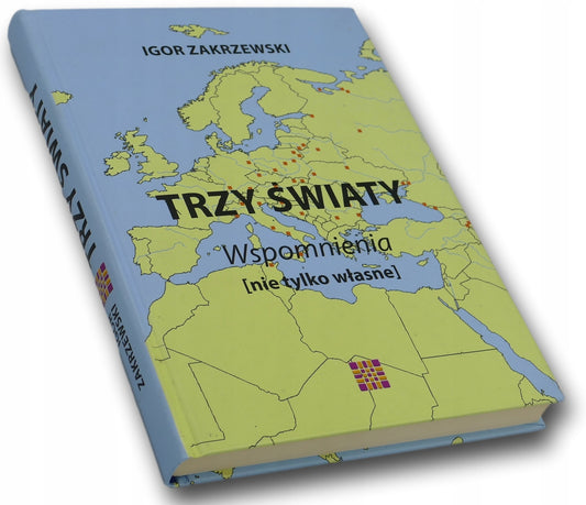 Trzy Światy - Igor Zakrzewski