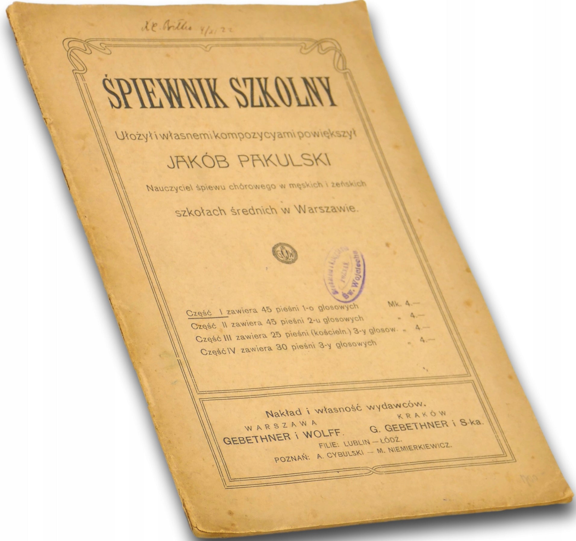 Śpiewnik szkolny część I, J. Pakulski [po 1912]