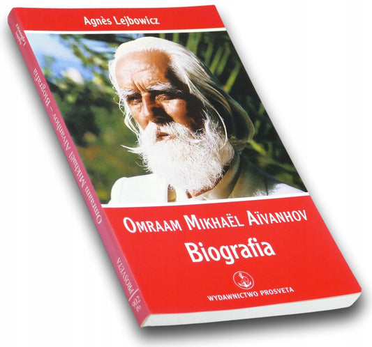 Omraam Mikhael Aivanhov Biografia Agnes Lejbowicz