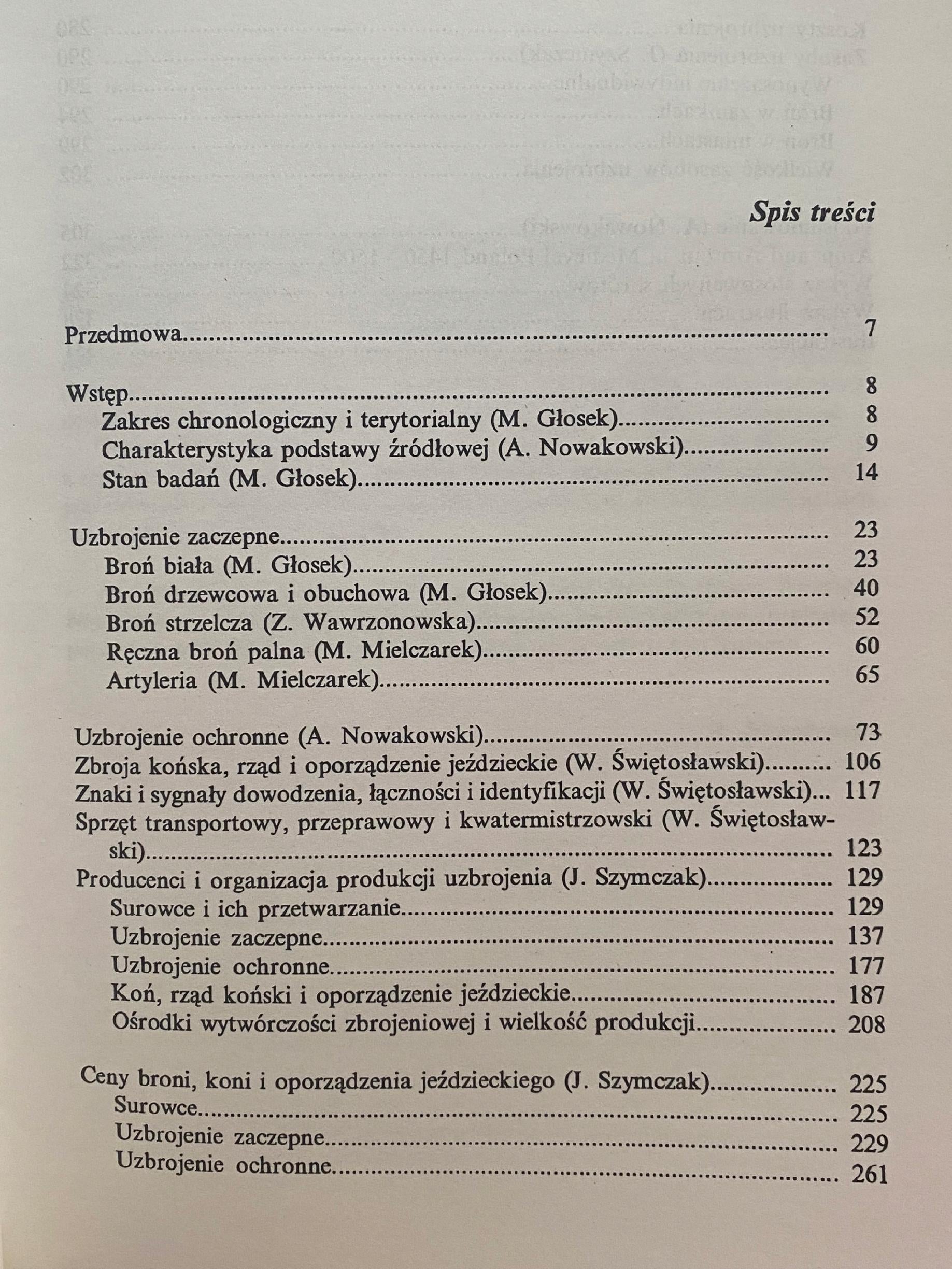 Uzbrojenie w Polsce średniowiecznej 1450-1500 red. Andrzej Nowakowski
