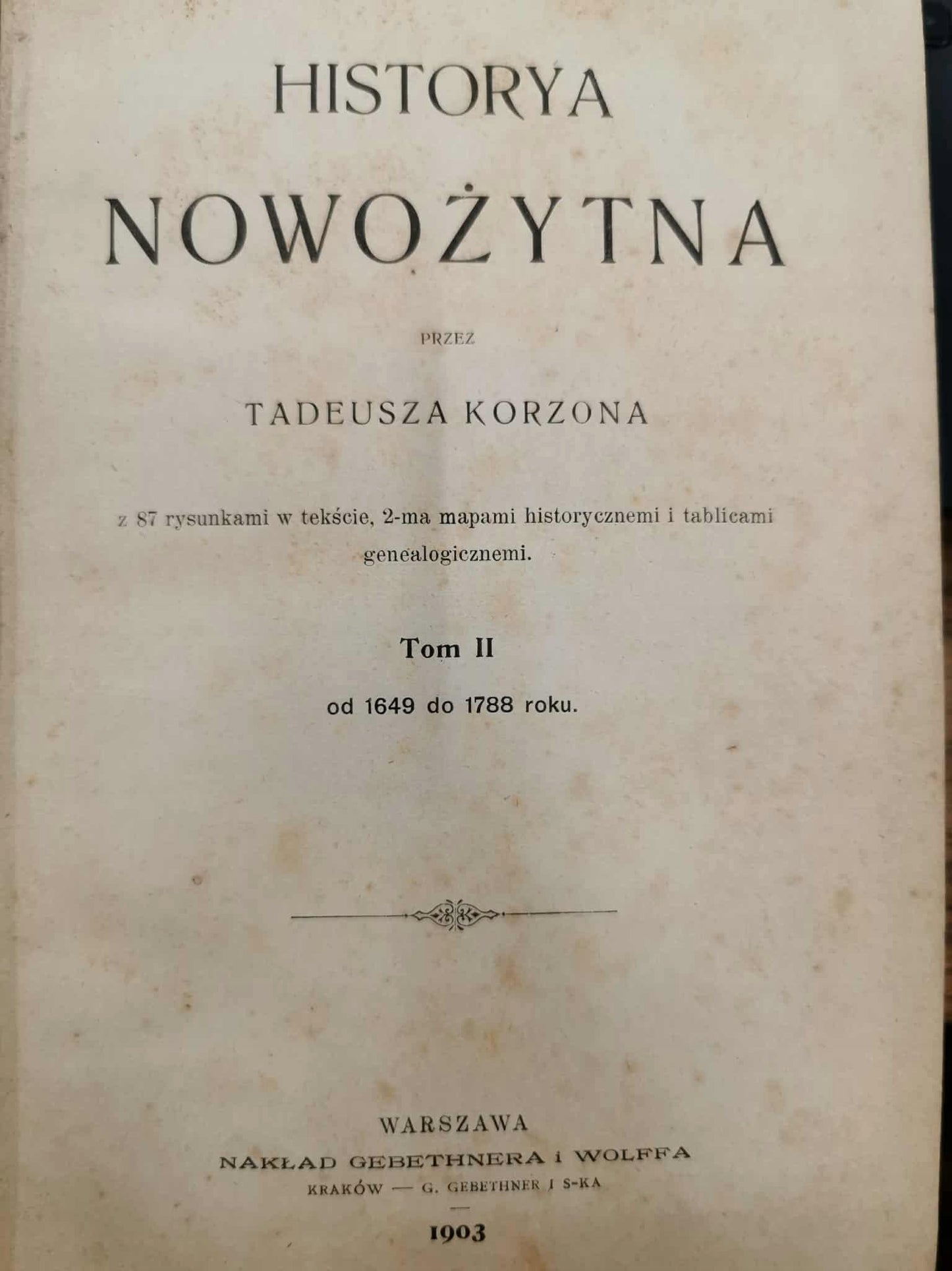 Historia Nowożytna t. II, Tadeusz Korzon [Warszawa 1903]
