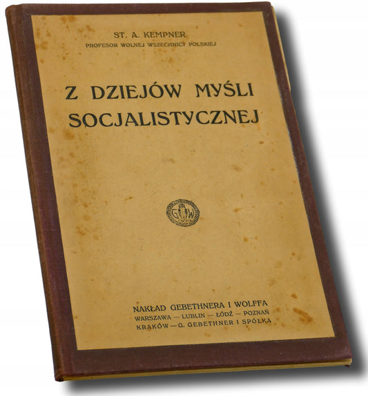 Z dziejów myśli socjalistycznej - Stanisław Aleksander Kempner [1920 r.]