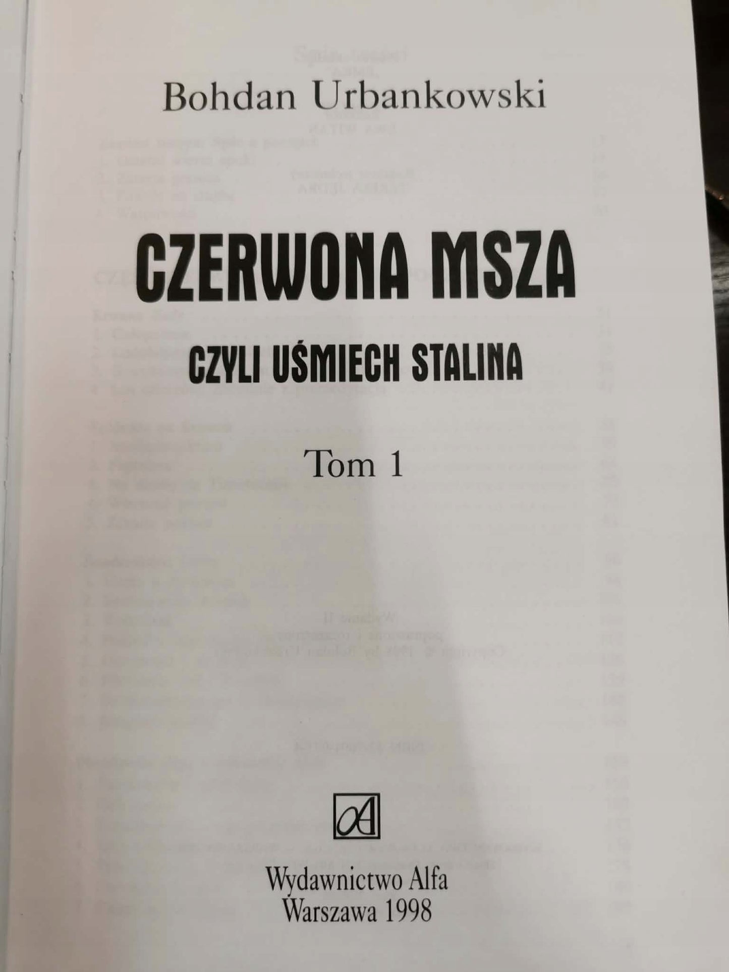 Czerwona Msza, czyli uśmiech Stalina t. I-II, B. Urbankowski