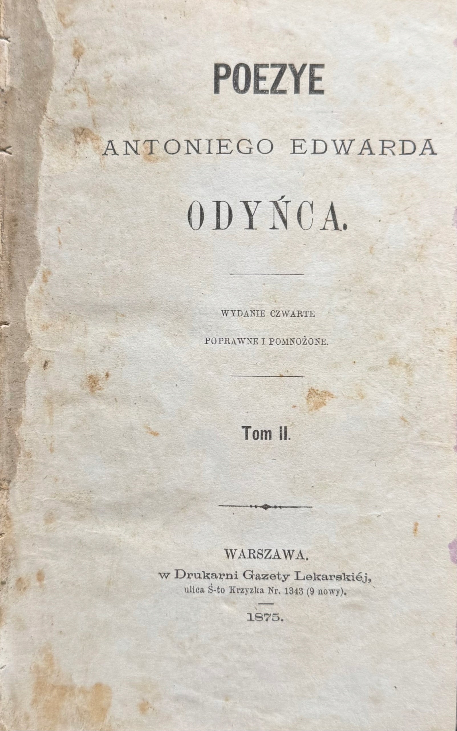 Poezye Antoniego Edwarda Odyńca Tom II [Warszawa 1875]