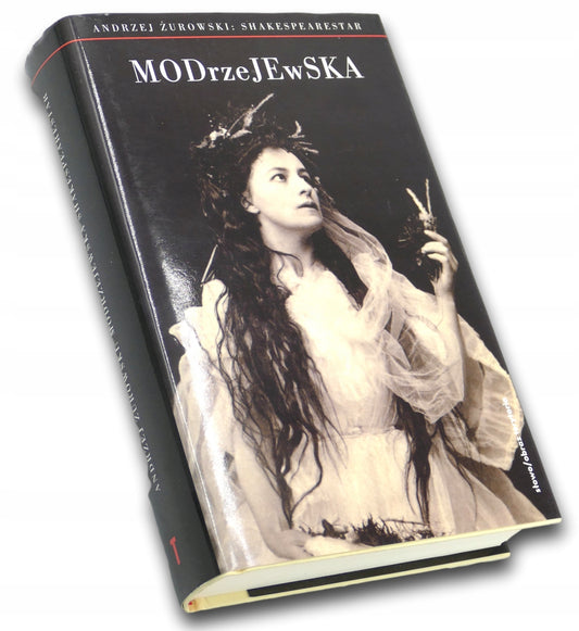 MODrzeJEwSKA. ShakespeareSTAR, Andrzej Żurowski