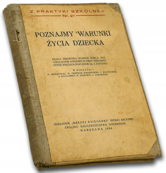 Poznajmy warunki życia dziecka Praca zbiorowa [1934 r.]