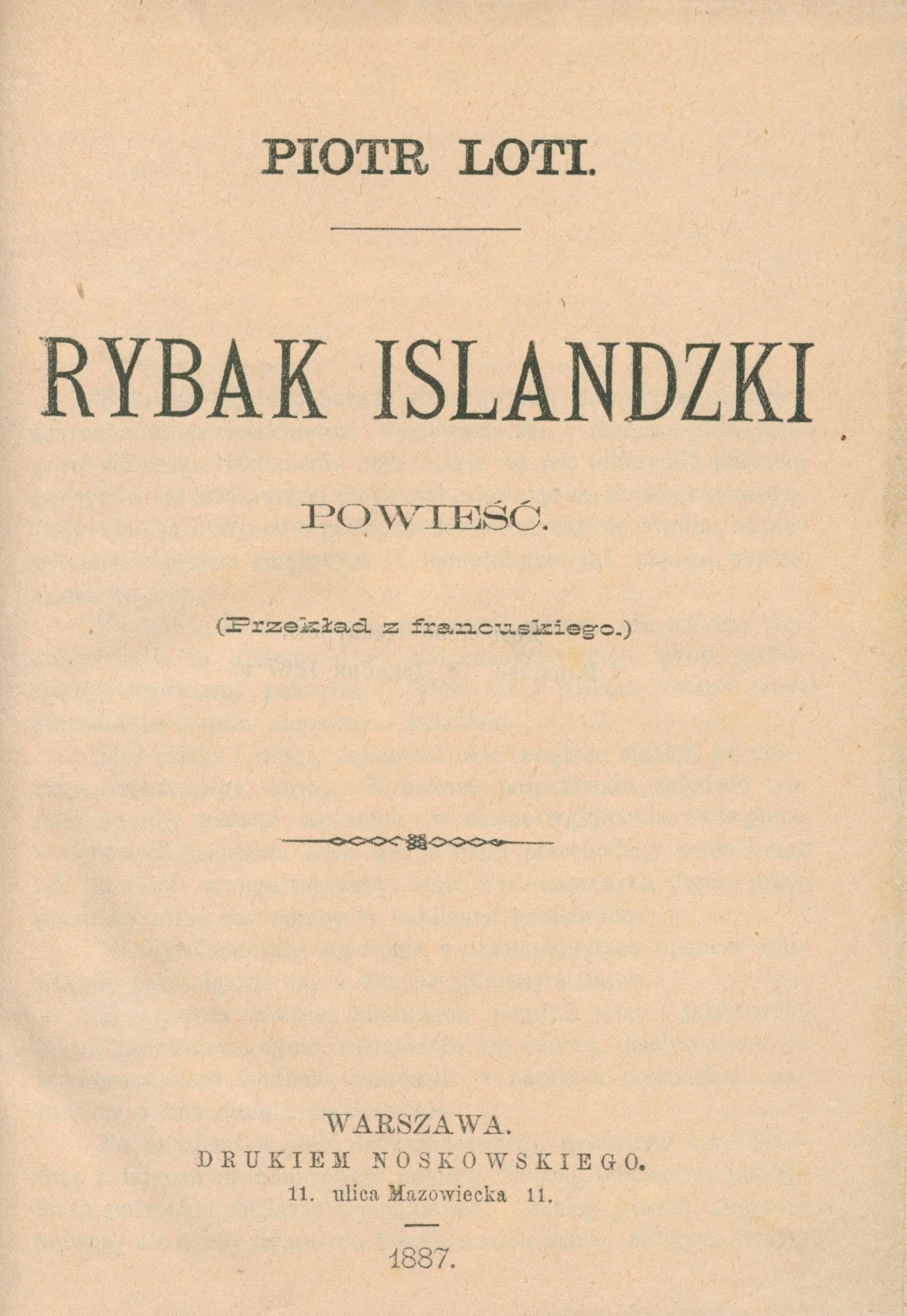(pierwsze wydanie) Rybak islandzki: powieść, Loti Piotr [Warszawa 1887]