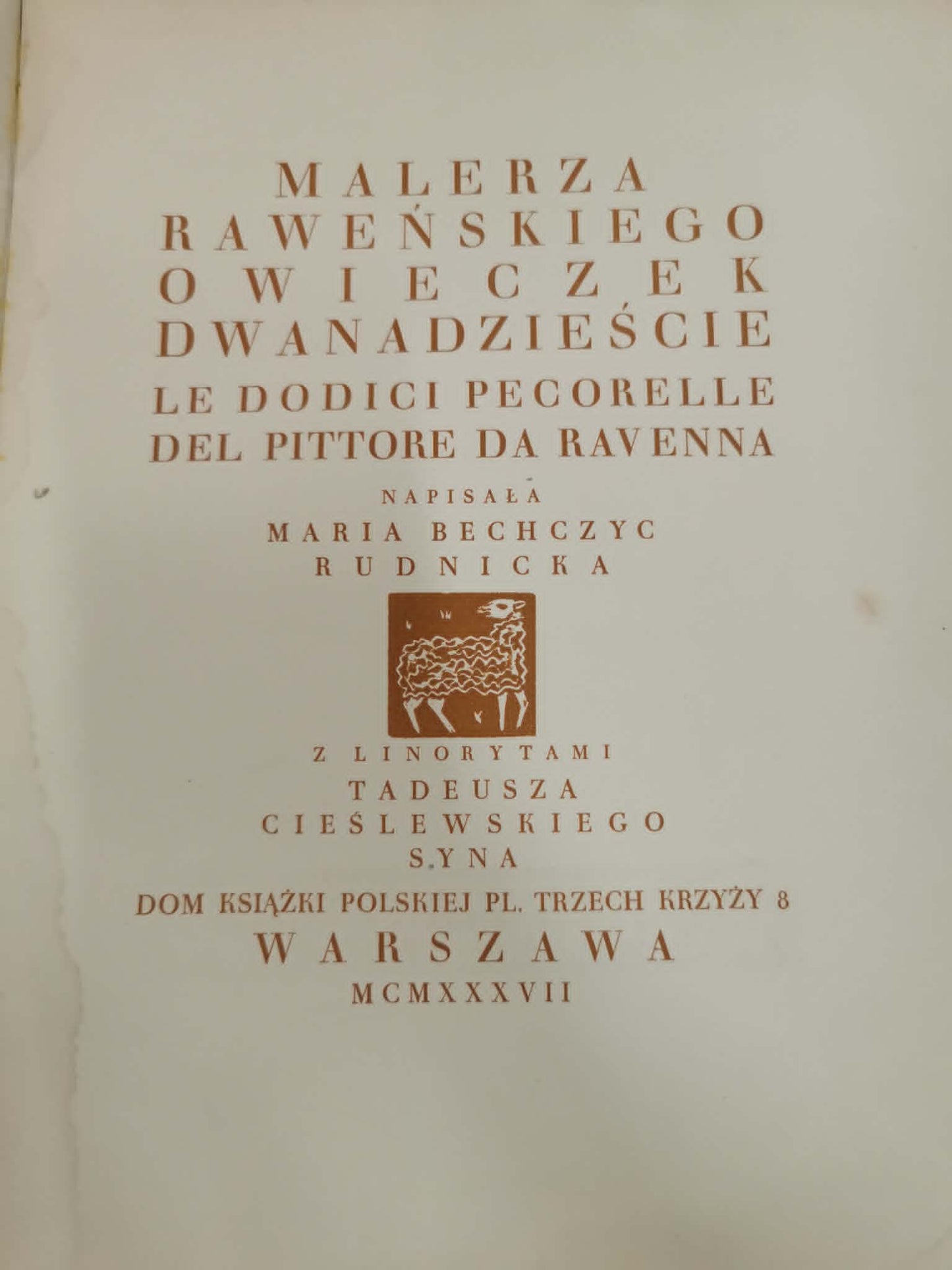 Malarza Raweńskiego owieczek dwanaście, Maria Bechczyc [1936]