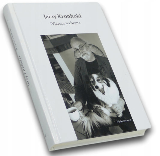 Wiersze wybrane, Jerzy Kronhold
