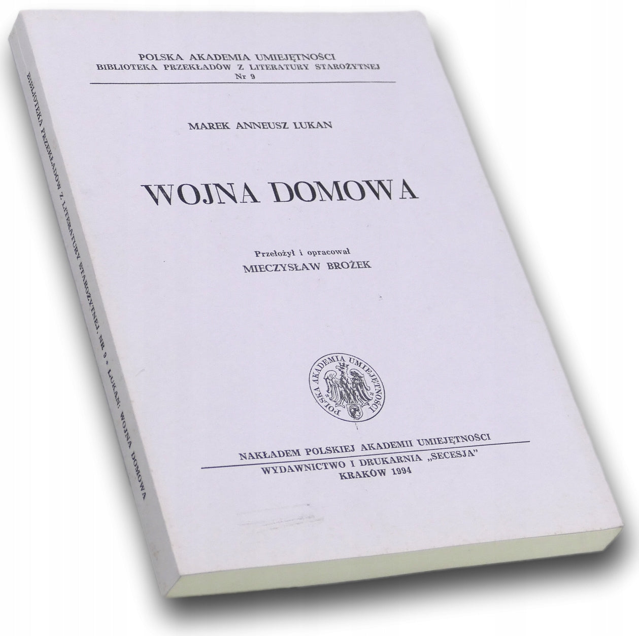 Wojna domowa - Marek Anneusz Lukan, przeł. Mieczysław Brożek