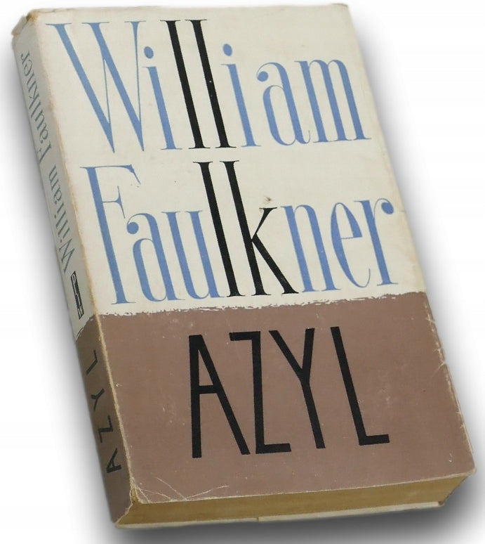 Azyl William Faulkner [I. wyd.]