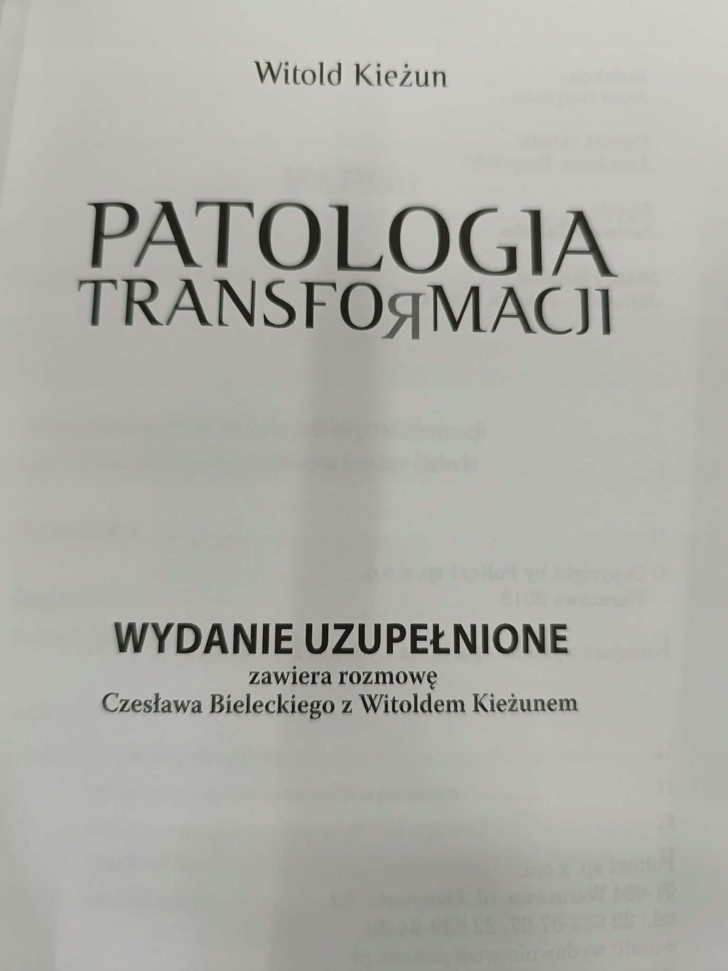 Witold Kieżun, Patologia transformacji