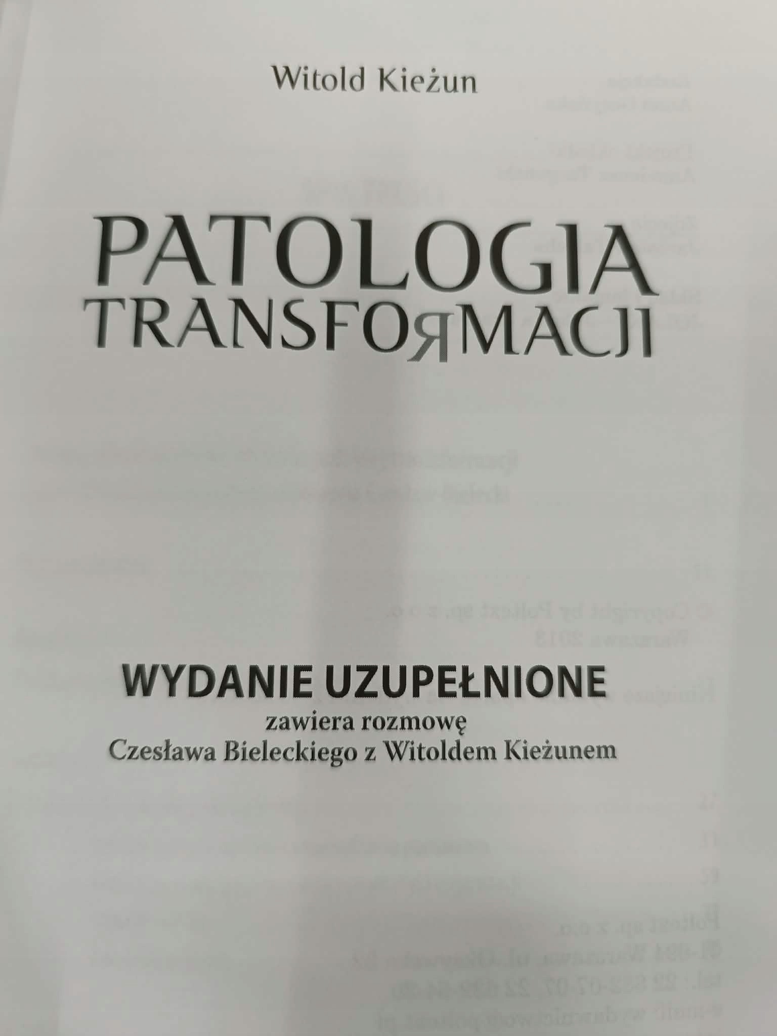 Witold Kieżun, Patologia transformacji