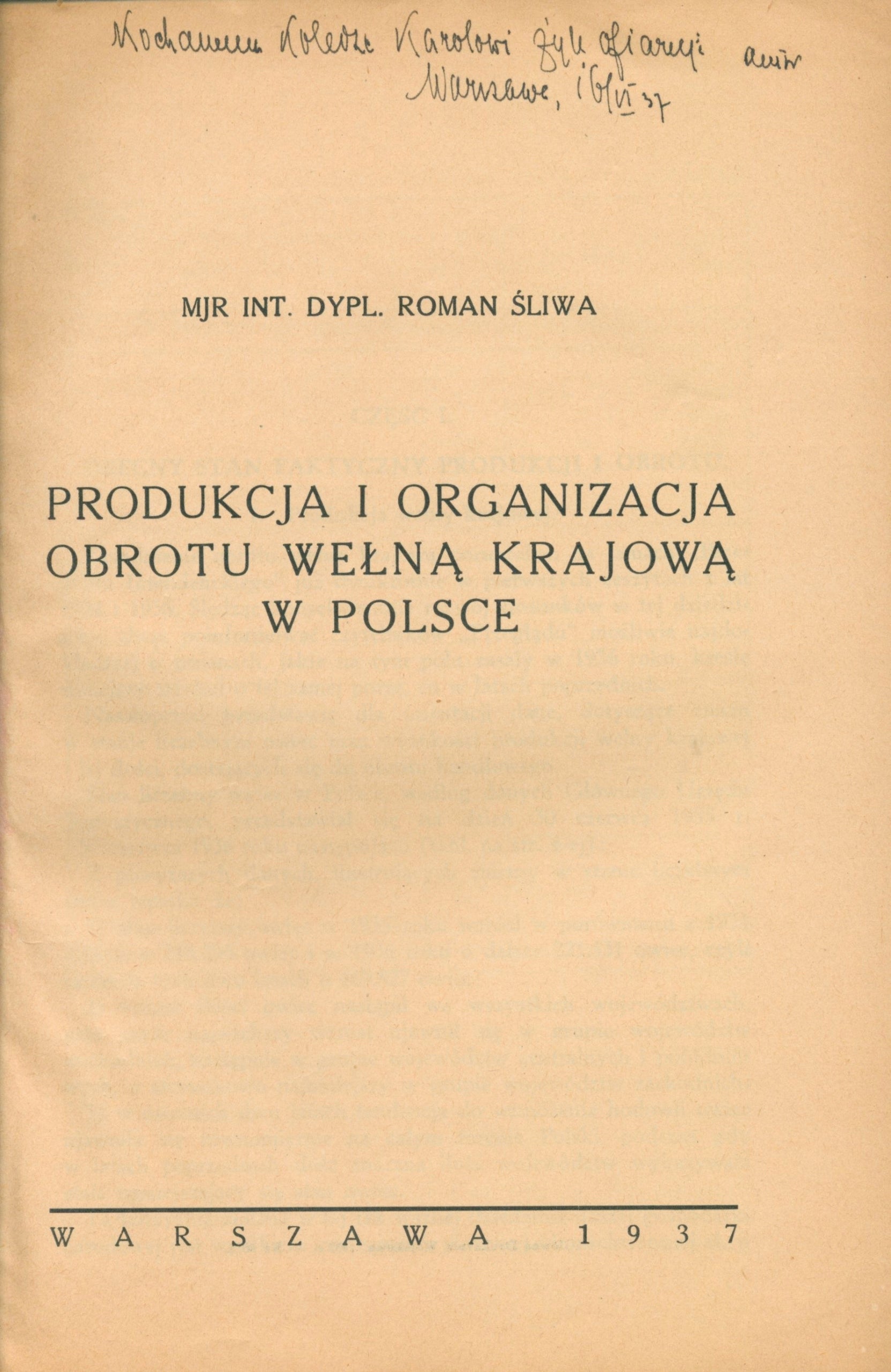 Śliwa Roman - Produkcja i organizacja obrotu wełną krajową w Polsce [1937]