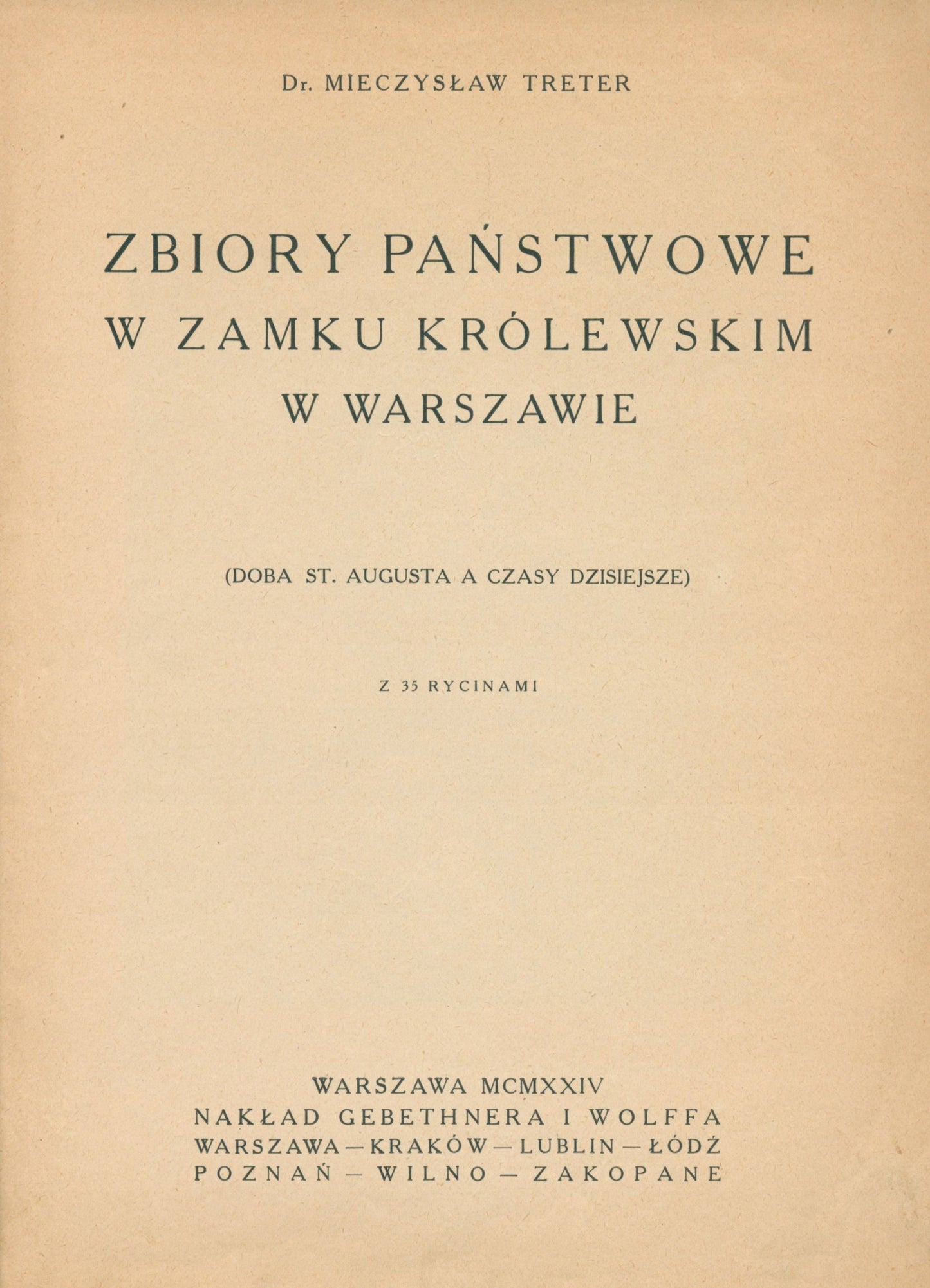 Zbiory państwowe w Zamku Królewskim w Warszawie, Treter Mieczysław [1924]