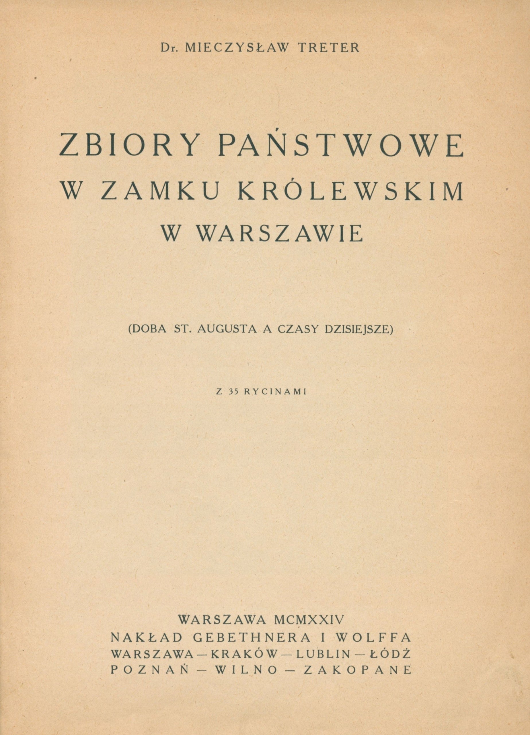 Zbiory państwowe w Zamku Królewskim w Warszawie, Treter Mieczysław [1924]