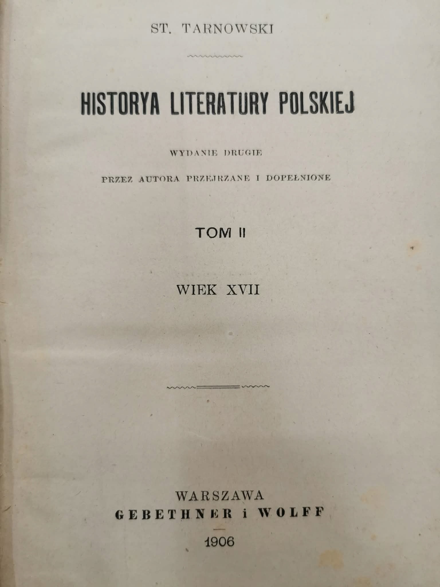 Historya literatury polskiej t. II, St. Tarnowski [Warszawa 1906]