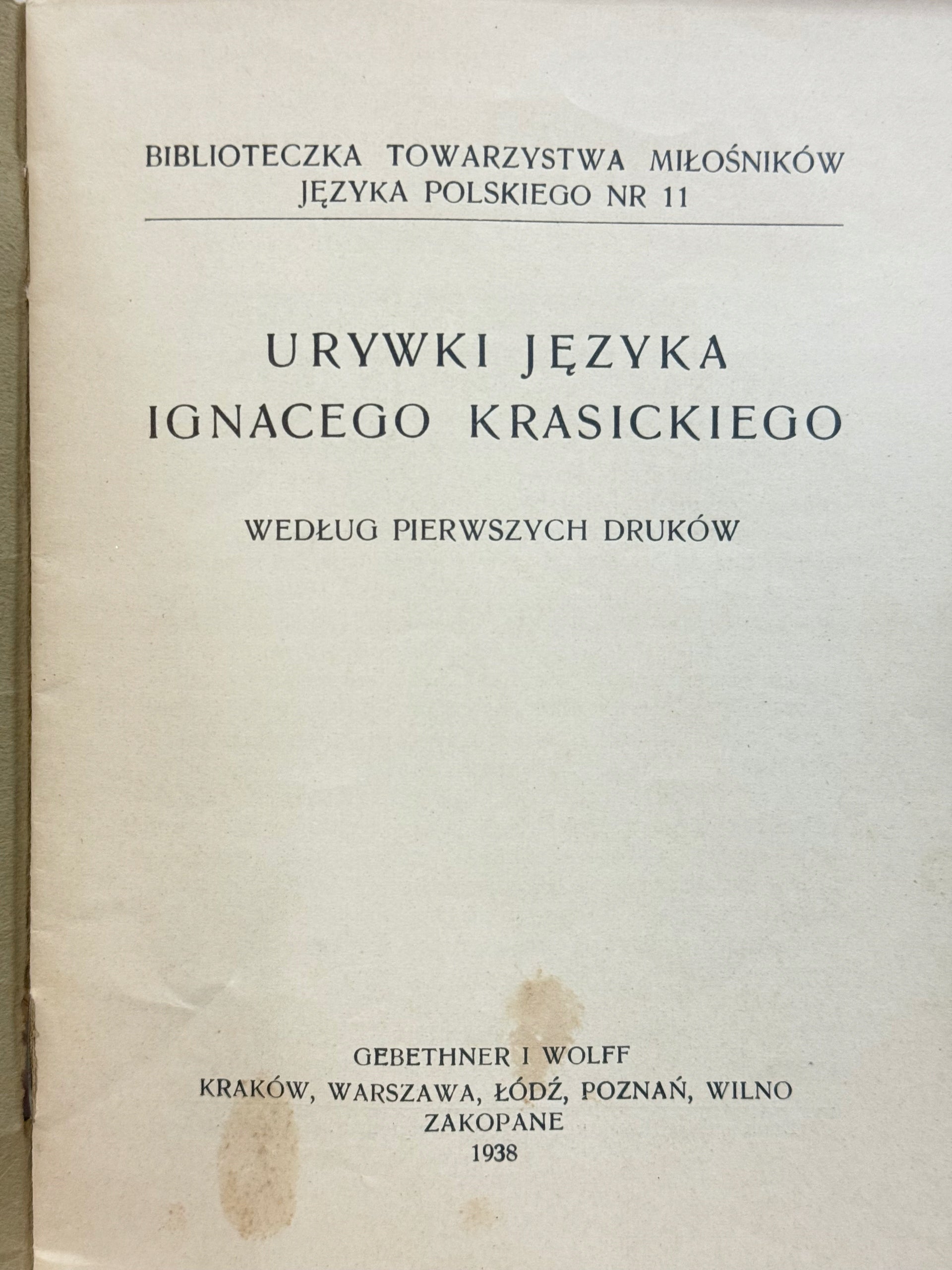 Urywki języka Ignacego Krasickiego według pierwszych druków [1938]