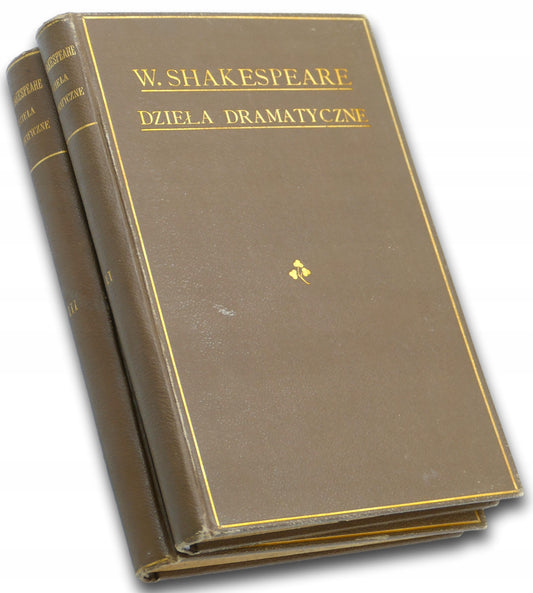 Dzieła dramatyczne Tom II-III William Shakespeare [1895 r.]