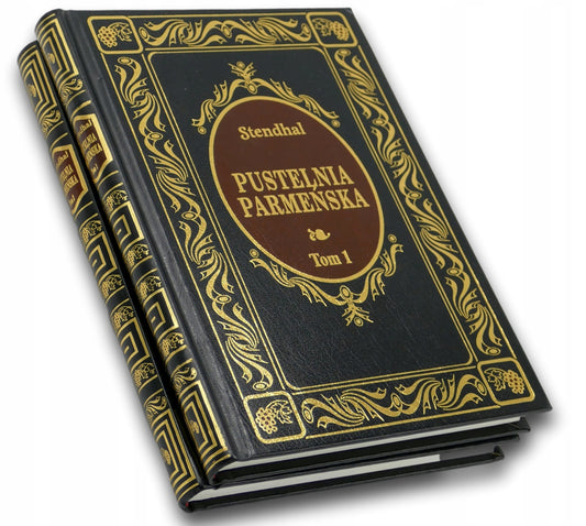 Pustelnia Parmeńska Tom 1, 2, Stendhal