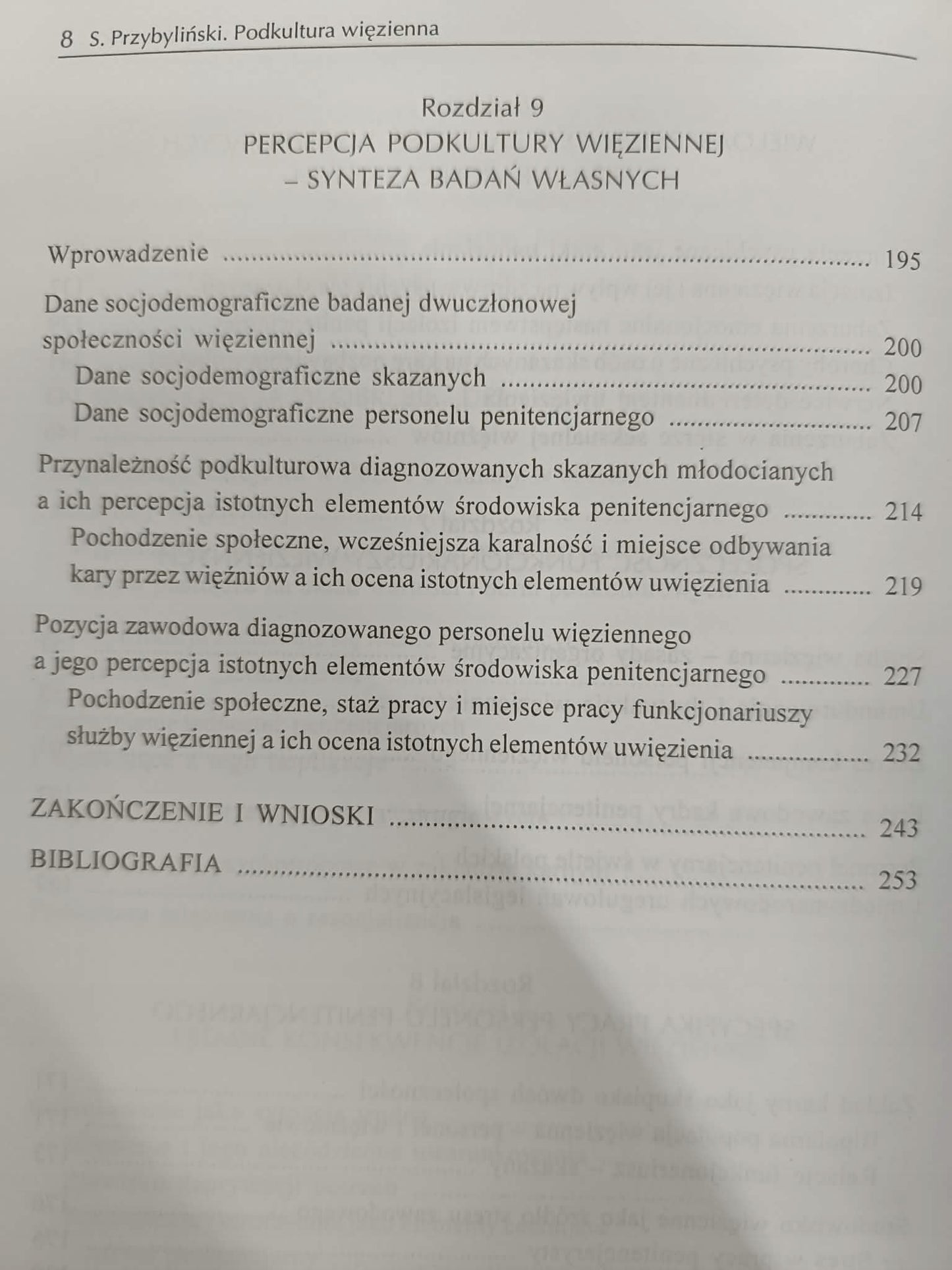 Sławomir Przybyliński Podkultura więzienna wielowymiarowość rzeczywistości