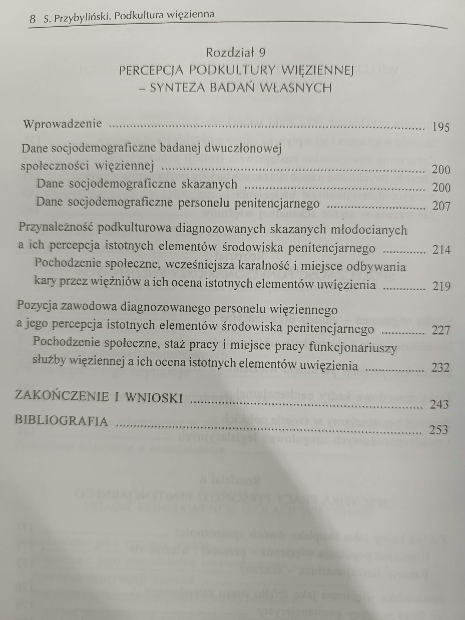 Sławomir Przybyliński Podkultura więzienna wielowymiarowość rzeczywistości