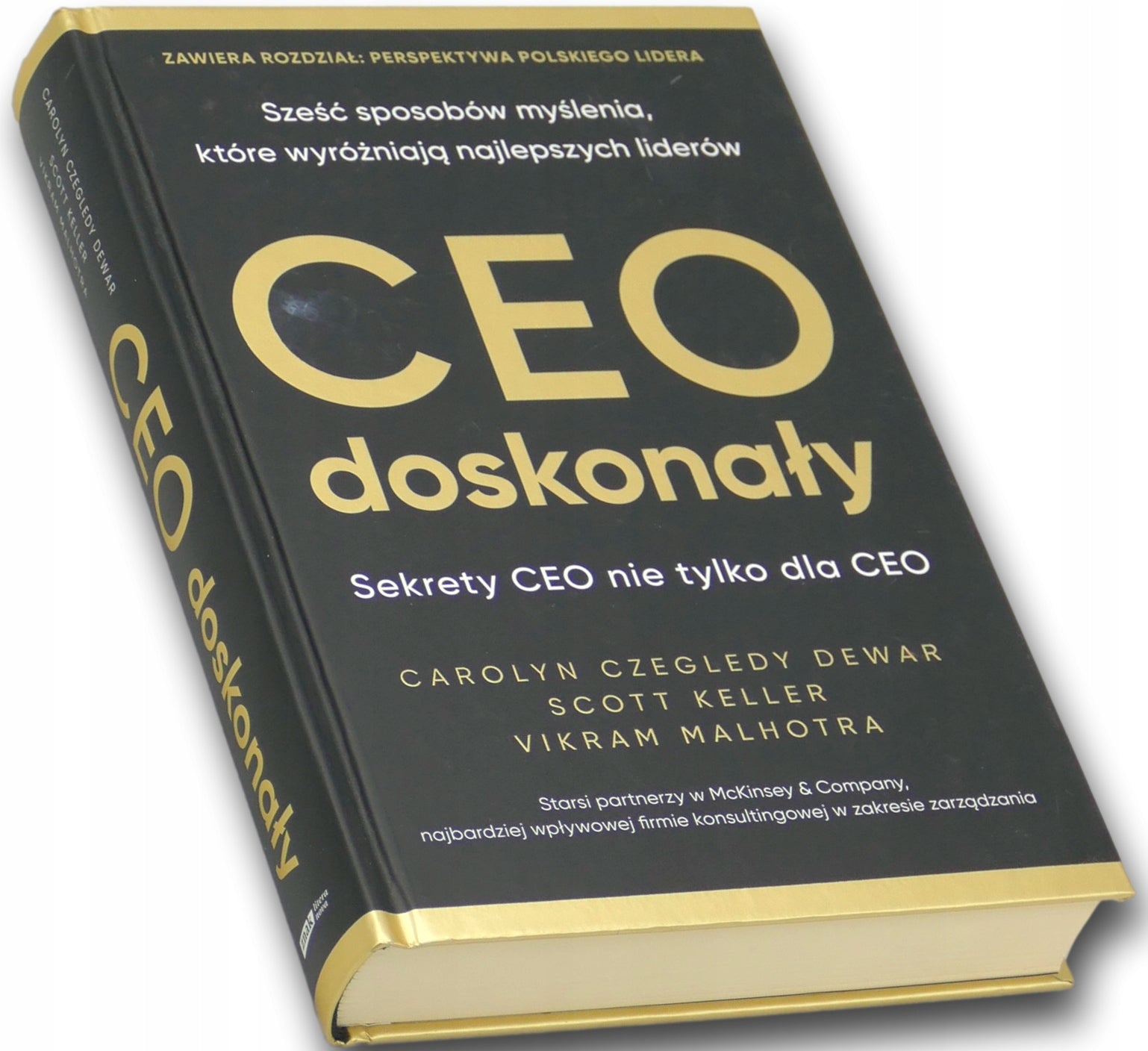 CEO doskonały Carolyn Czegledy-Dewar, Scott Keller, Vikram Malhotra