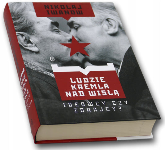 Ludzie Kremla nad Wisłą Nikołaj Iwanow