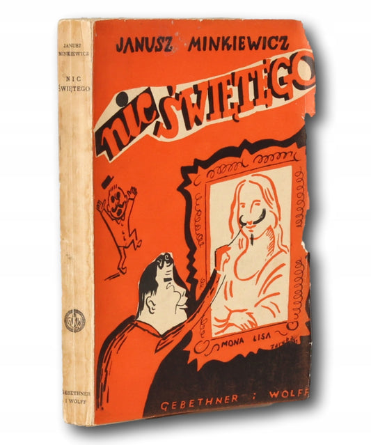 Nic świętego J. Minkiewicz [il. Jerzego Zaruby] [wydanie pierwsze]