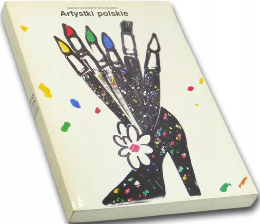 Artystki polskie Muzeum Narodowe w Warszawie [katalog wystawy]