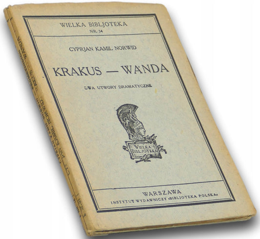 Krakus - Wanda + Promethidion - Cyprian Kamil Norwid [1922 r.]