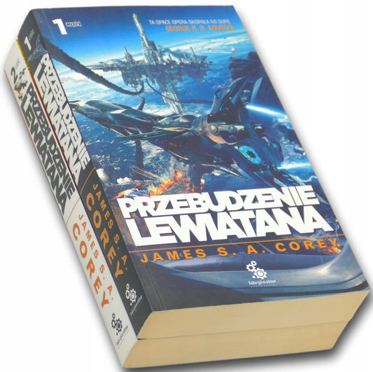 James S. A. Corey, Przebudzenie Lewiatana T. 1, 2