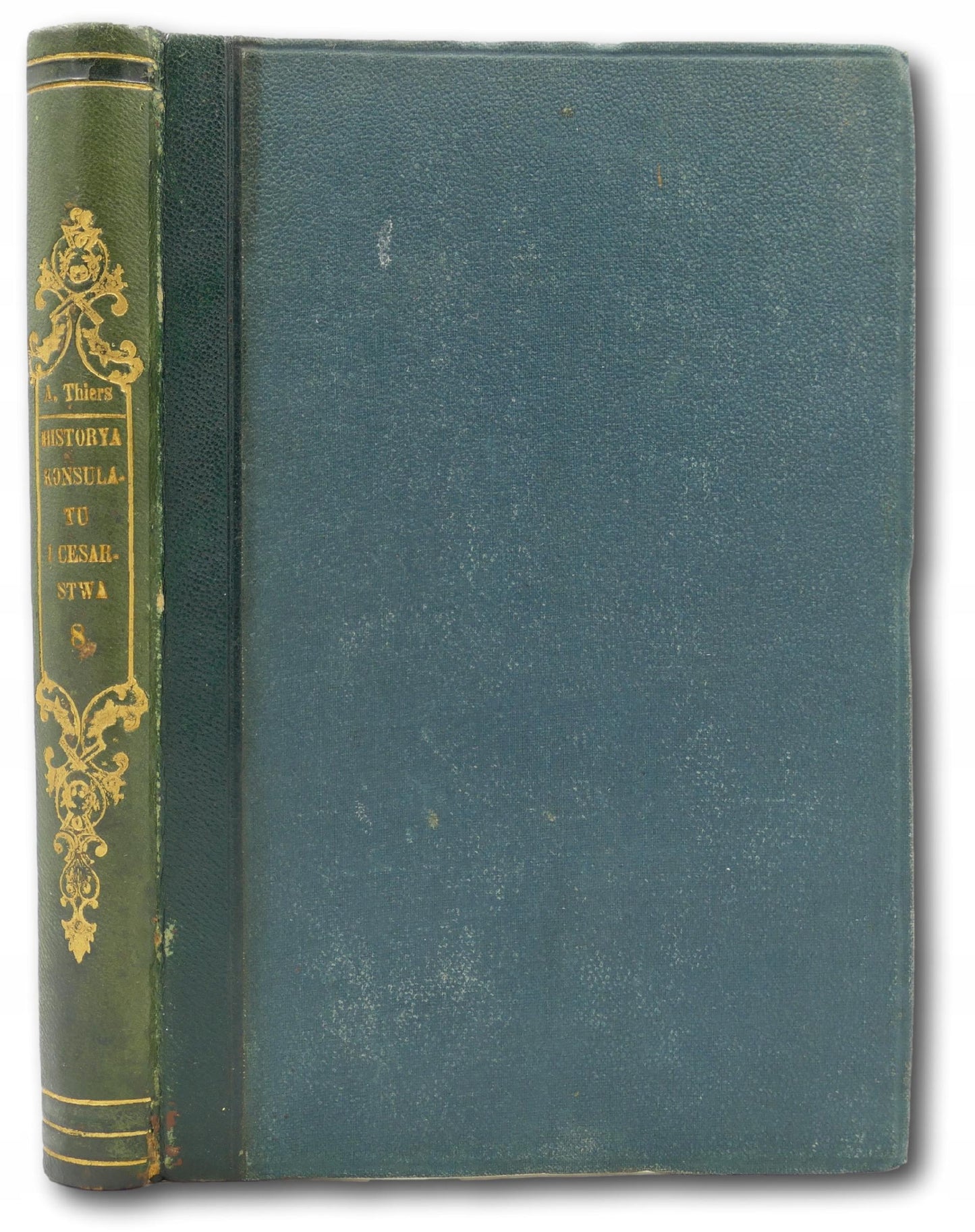 Historya Konsulatu i Cesarstwa t. VIII, A. Thiers [Warszawa 1860]