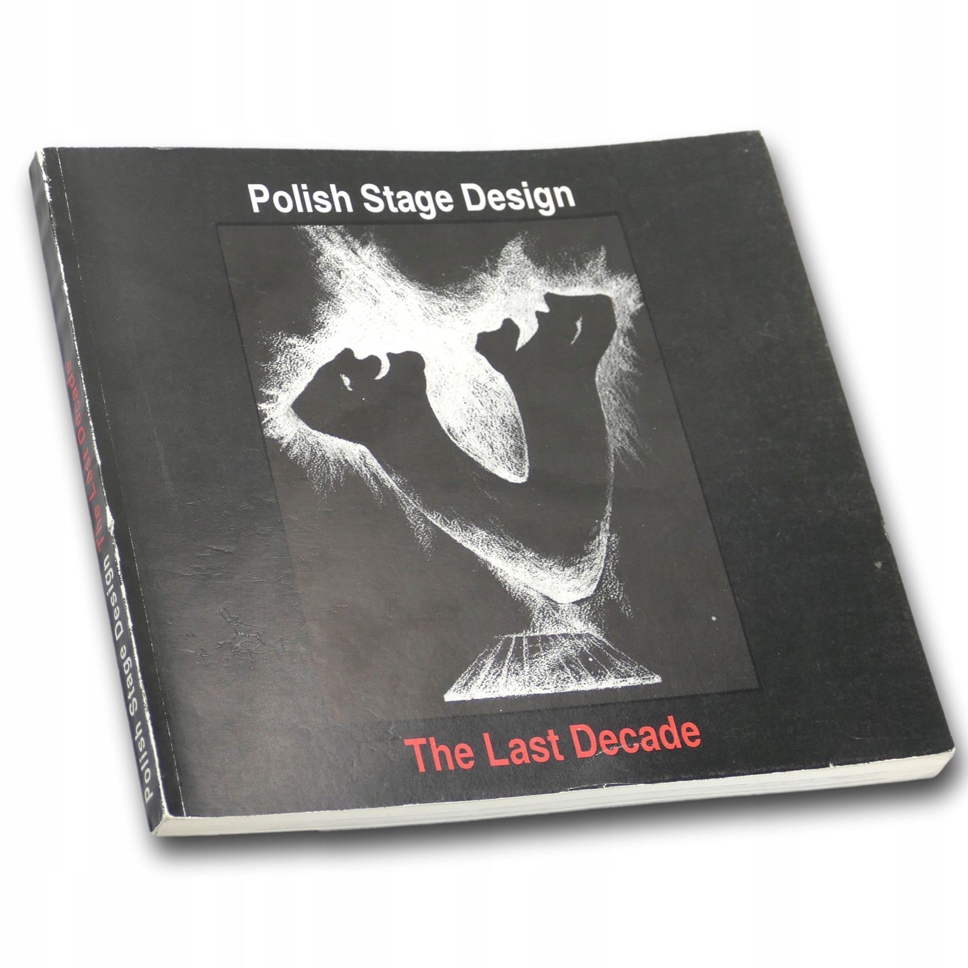 The last decade. Polish Stage Design, Praca zbiorowa