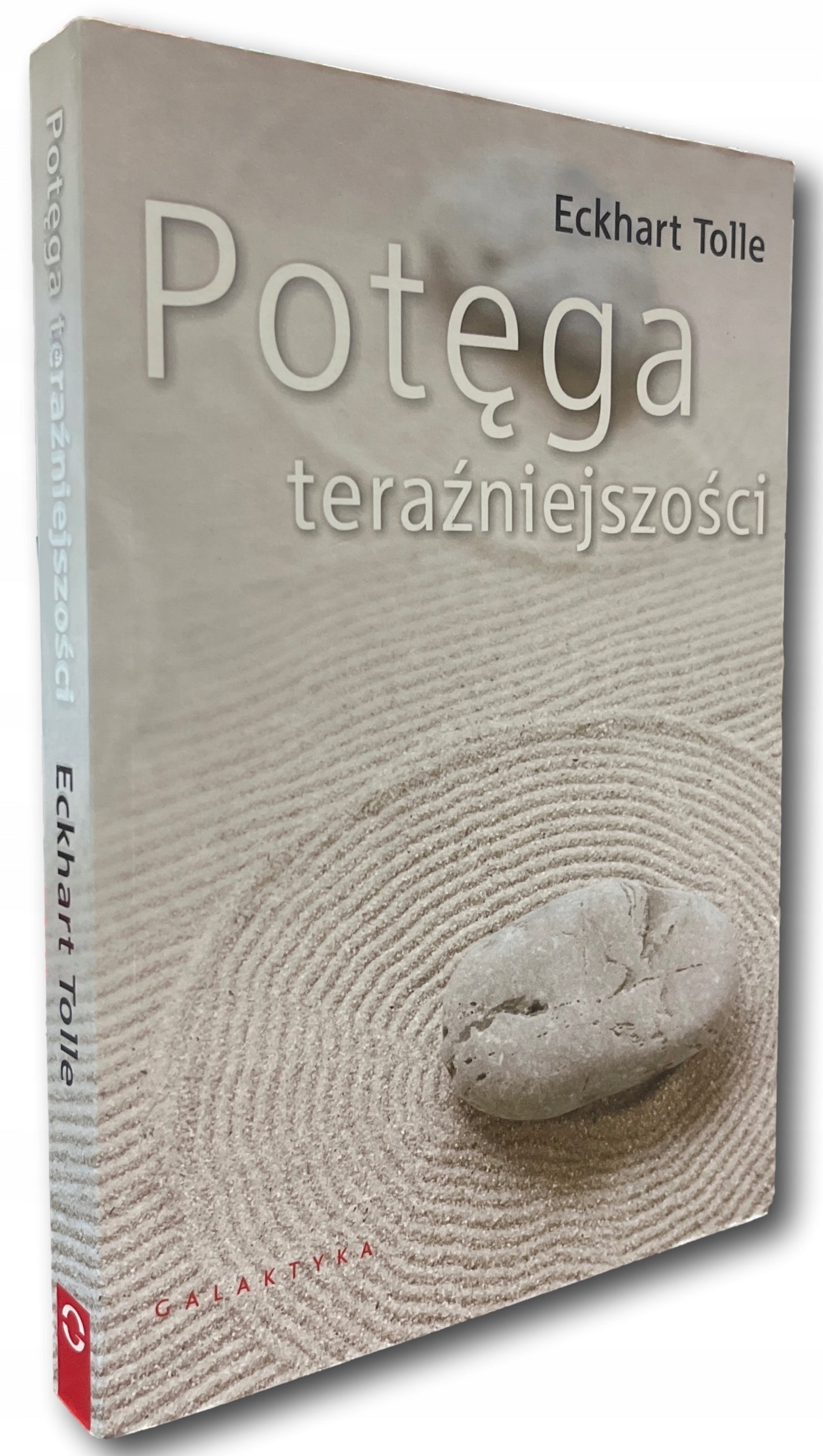 Potęga teraźniejszości Eckhart Tolle
