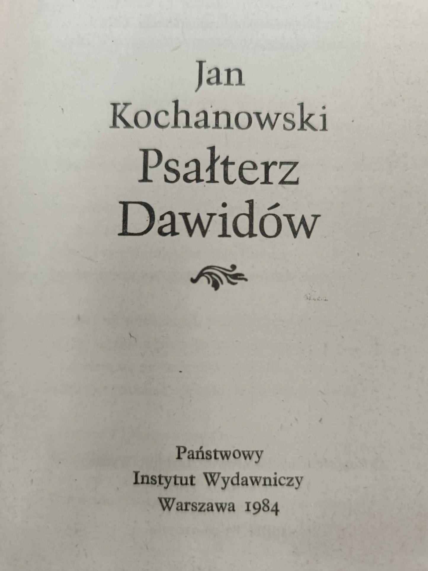 Jan Kochanowski, Psałterz Dawidów