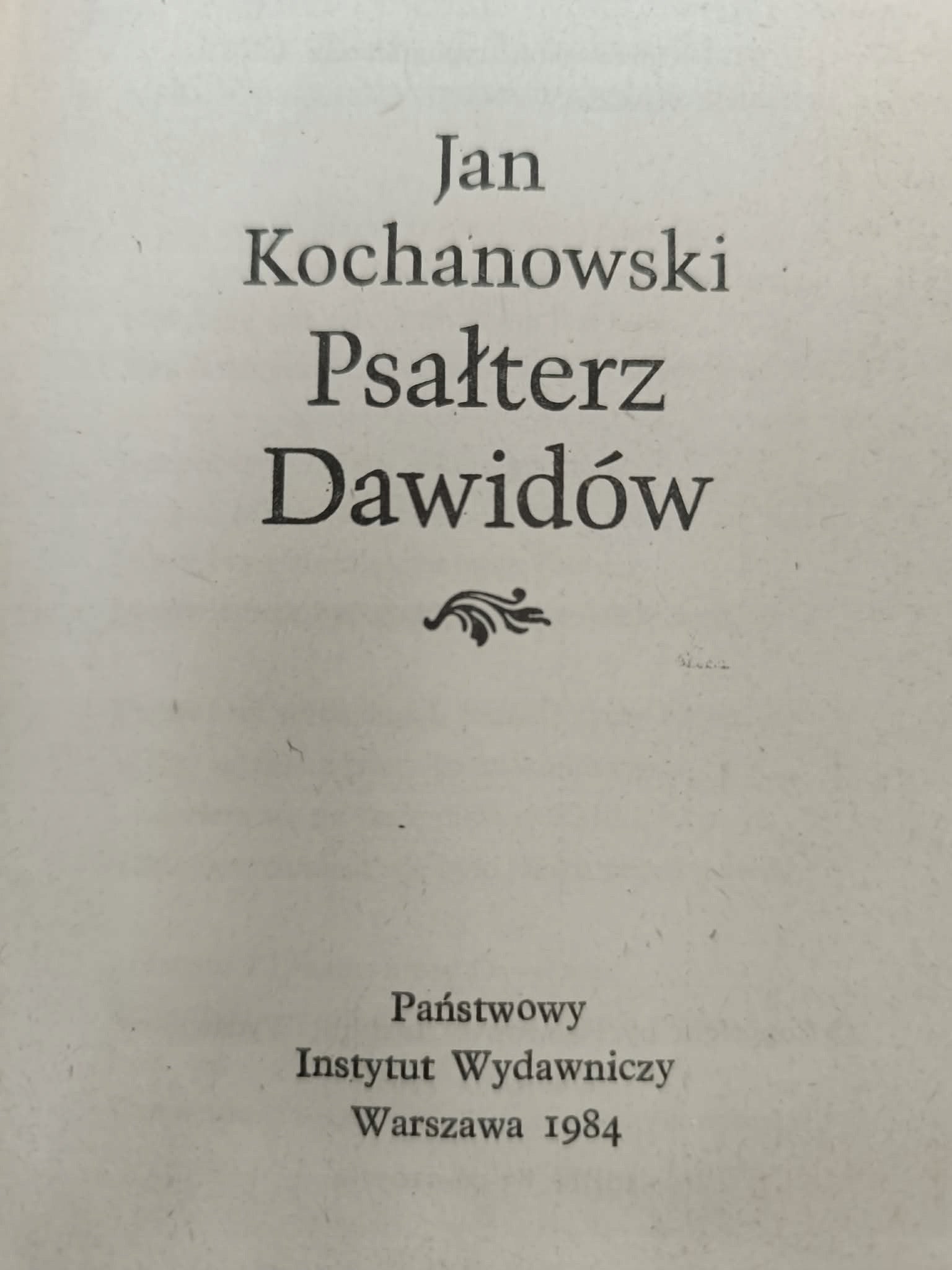 Jan Kochanowski, Psałterz Dawidów