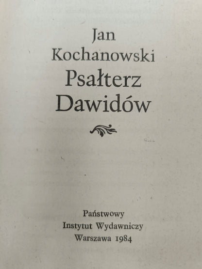 Jan Kochanowski, Psałterz Dawidów