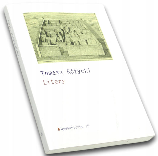 Litery, Tomasz Różycki