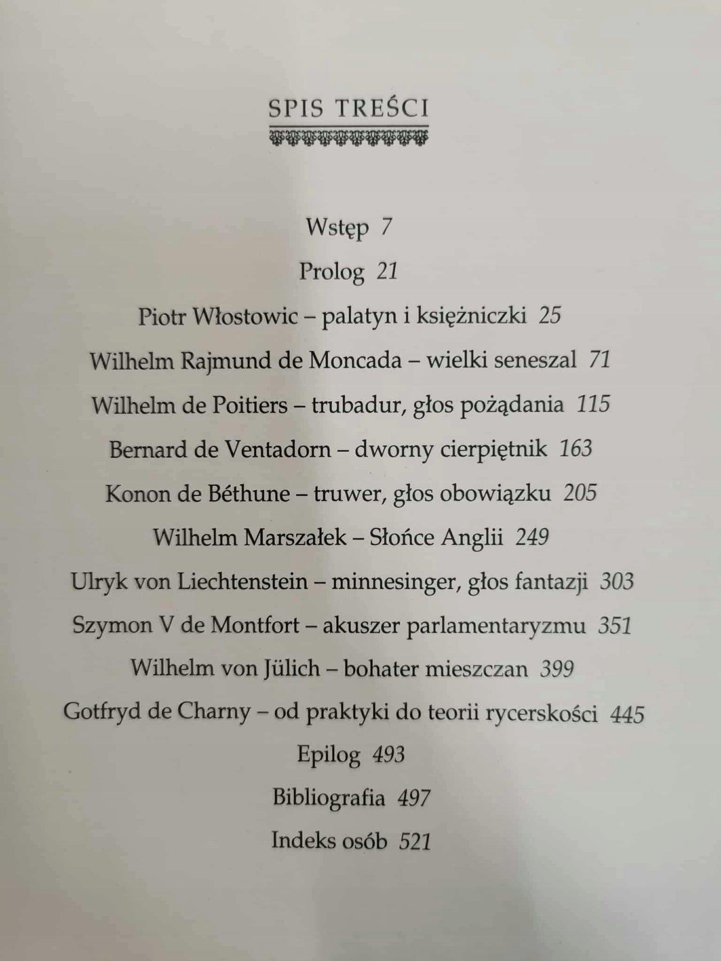 Słynni rycerze europy. Rycerze w służbie dam i dworu, D. Piwowarczyk