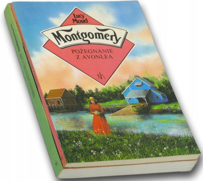 Zestaw 2 książki L. M. Montgomery [Ania z Zielonego Wzgórza, Pożegnanie...]