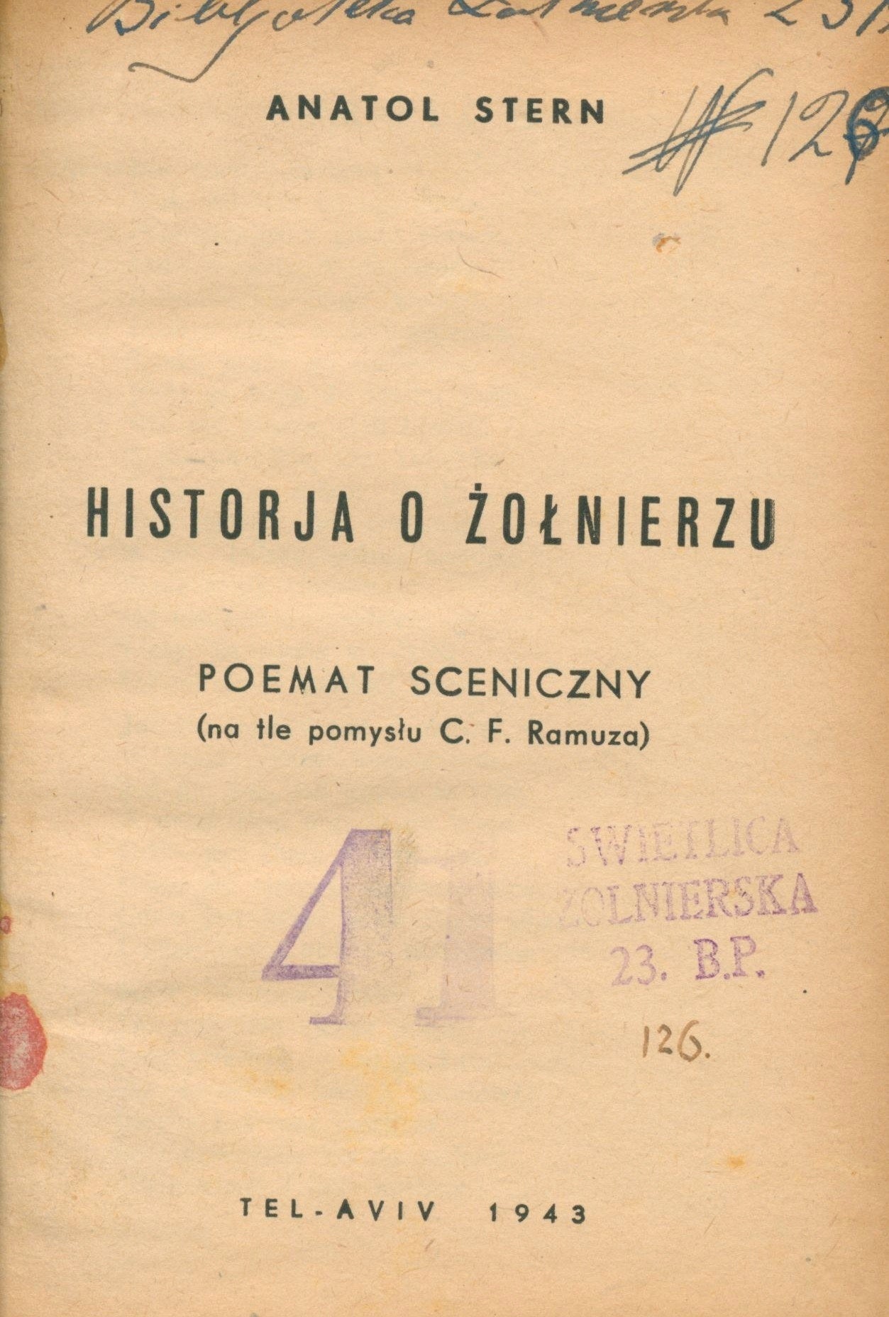 Historja o żołnierzu: poemat sceniczny, Stern Anatol [Tel - Aviv 1943]