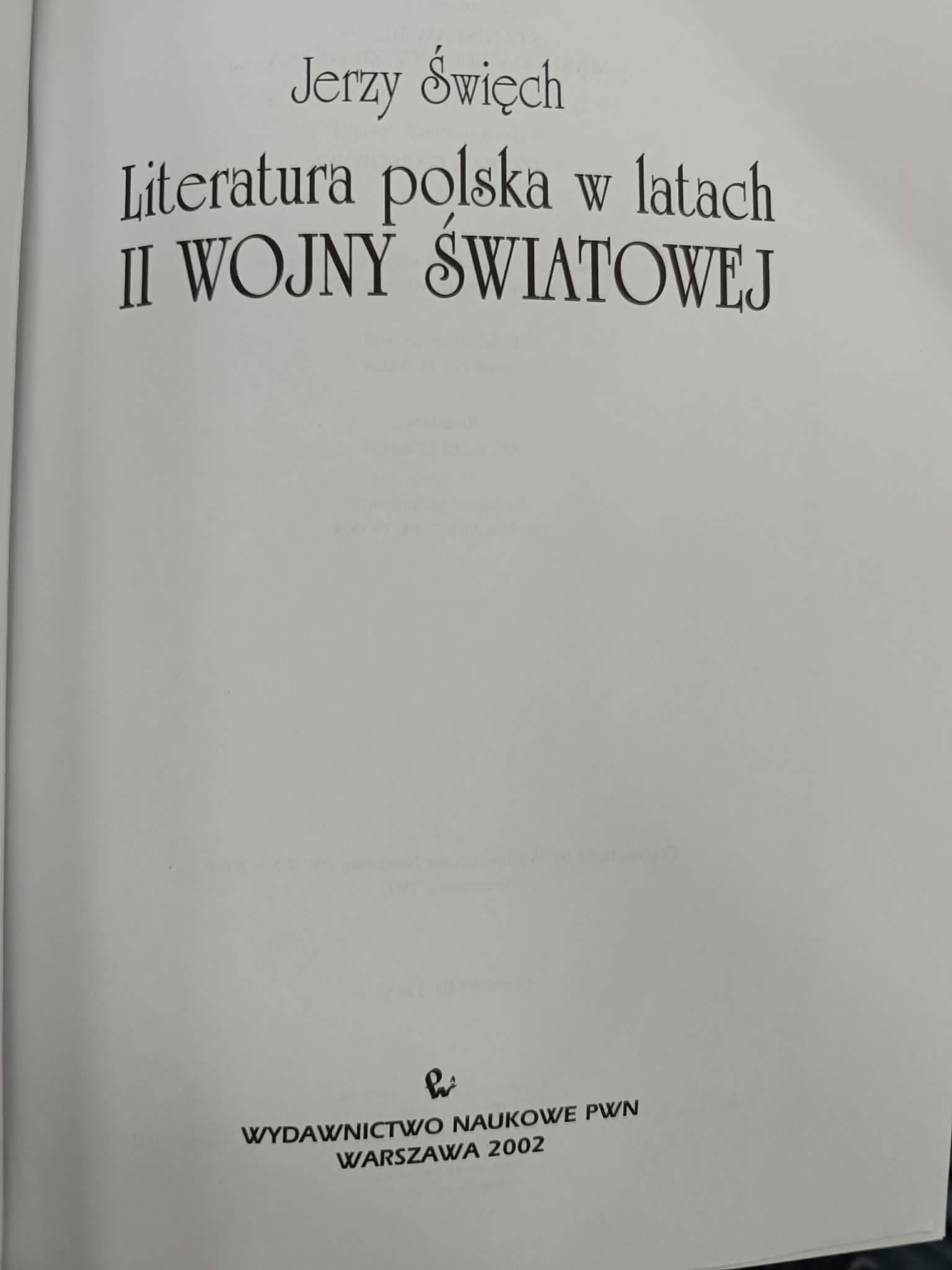 Literatura polska w latach II wojny światowej, Jerzy Święch