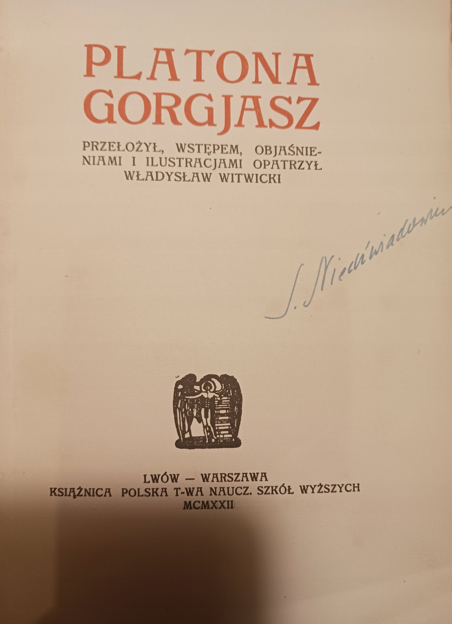 Platona Gorgjasz [wydanie z roku 1922][wstęp i il. Władysław Witwicki]
