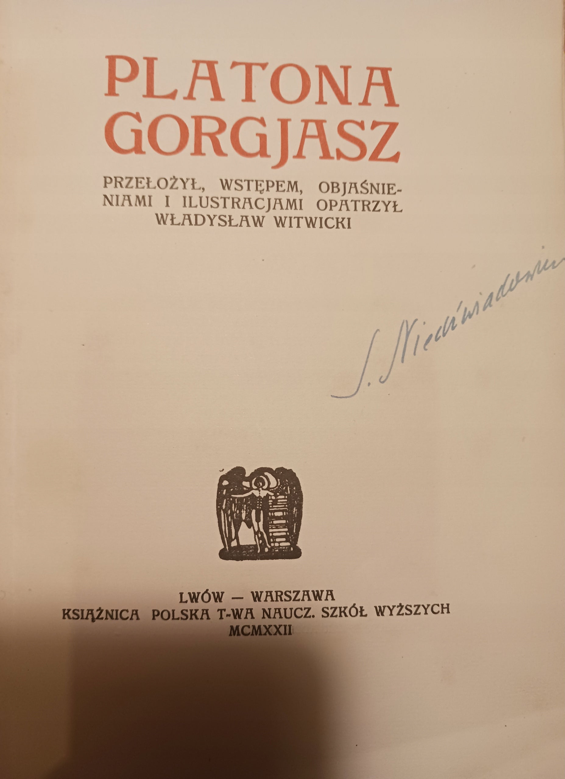 Platona Gorgjasz [wydanie z roku 1922][wstęp i il. Władysław Witwicki]