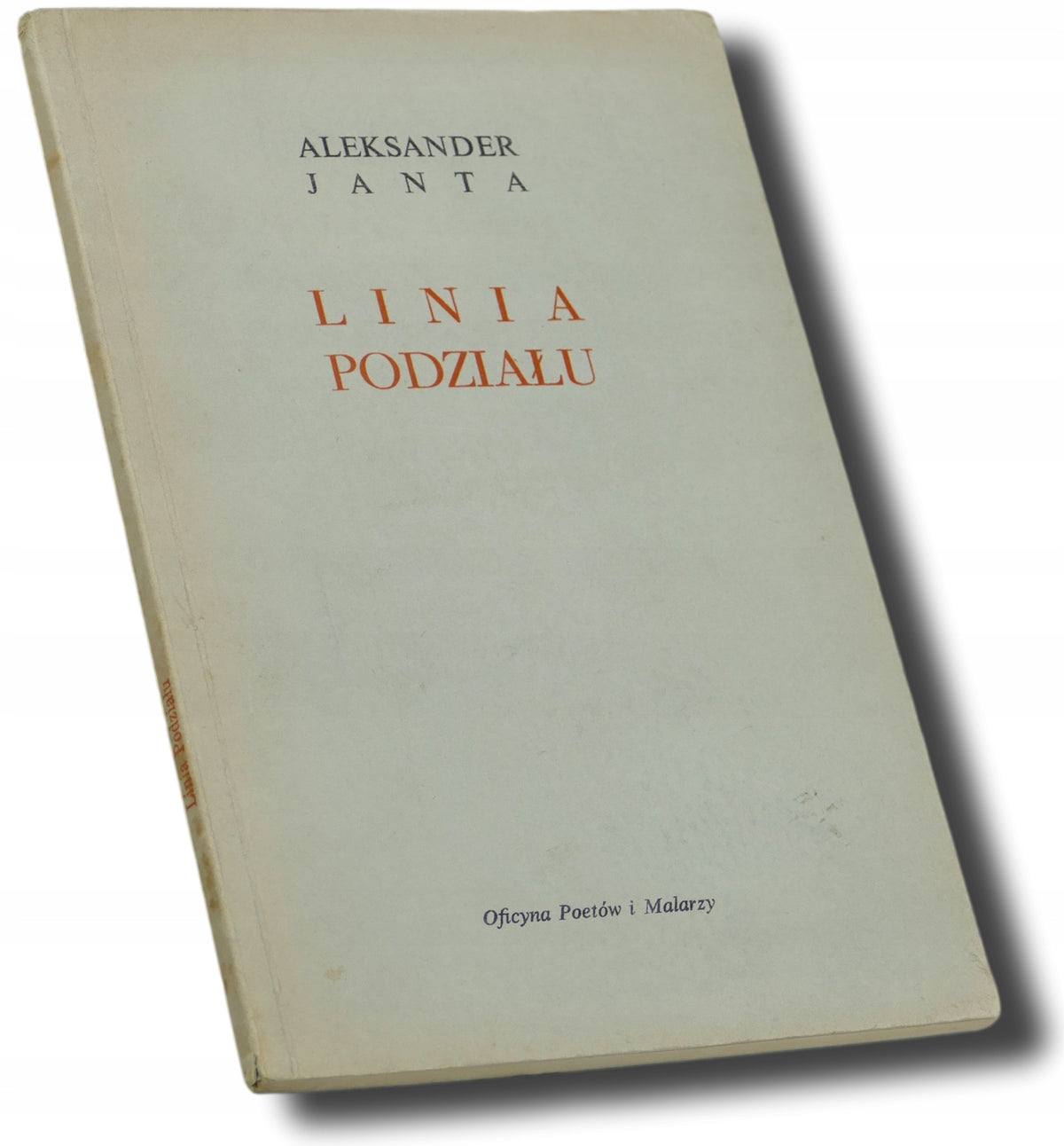 Linia podziału Aleksander Janta [egzemplarz numerowany]