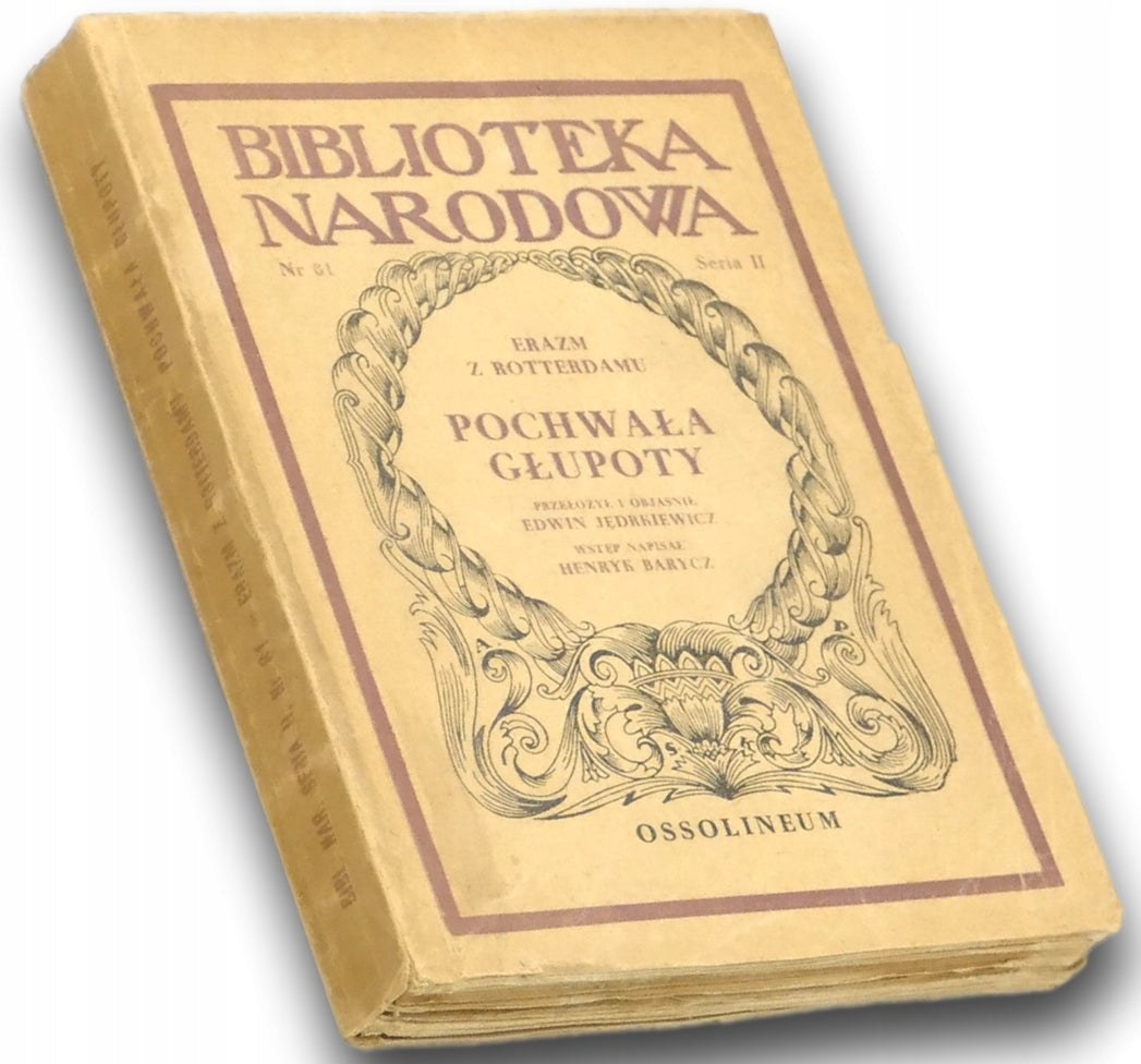 Pochwała głupoty Erazm z Rotterdamu [Biblioteka Narodowa]